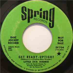 Little Eva Harris - Get Ready - Uptight / Mr. Everything