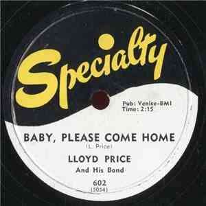 Lloyd Price - Baby Please Come Home / Breaking My Heart