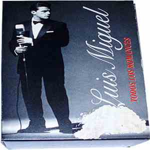 Luis Miguel - Todos Los Romances