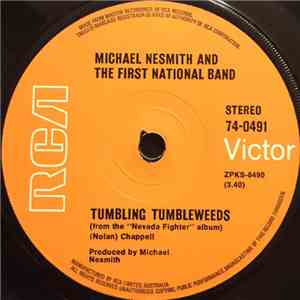 Michael Nesmith & The First National Band - Tumbling Tumbleweeds