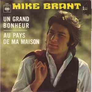 Mike Brant - Un Grand Bonheur / Au Pays De Ma Maison