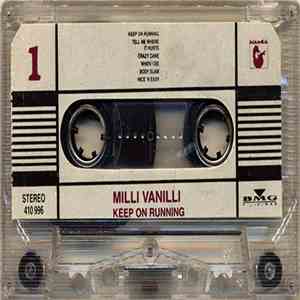 Milli Vanilli - Keep On Running