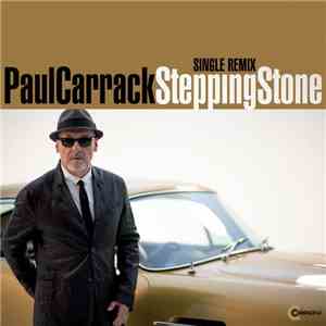 Paul Carrack - Stepping Stone (Single Remix)