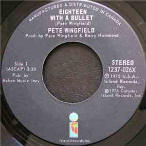 Pete Wingfield - Eighteen With A Bullet