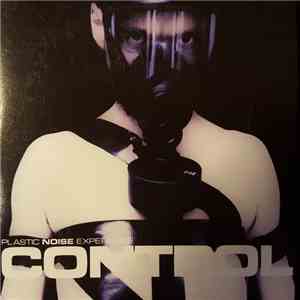 Plastic Noise Experience - Control