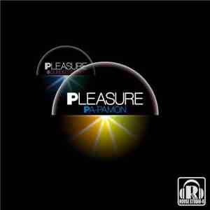 Pleasure  - Pa Pamon EP