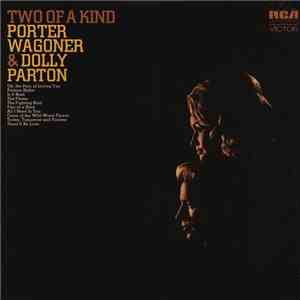 Porter Wagoner & Dolly Parton - Two Of A Kind
