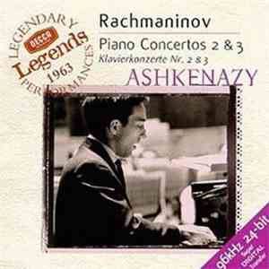 Rachmaninov - Ashkenazy - Piano Concertos 2 & 3