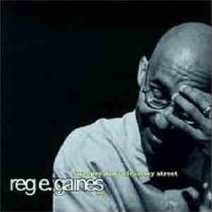 Reg E. Gaines - Sweeper Don't Clean My Street