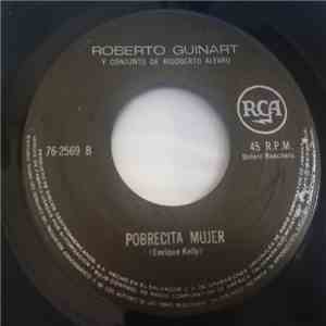 Roberto Guinart, Conjunto De Rigoberto Alfaro - La Primera Piedra / Pobreci ...