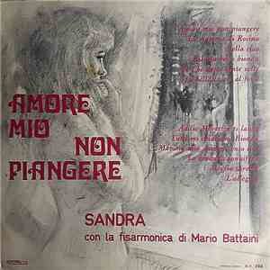 Sandra  - Amore Mio Non Piangere