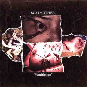 Scatmother - Vaniticism