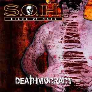 Siege Of Hate - Deathmocracy