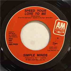 Simple Minds - Speed Your Love To Me