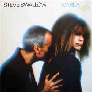 Steve Swallow - Carla
