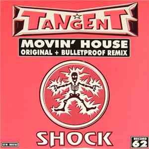 Tangent - Movin' House