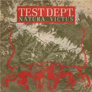 Test Dept. - Natura Victus