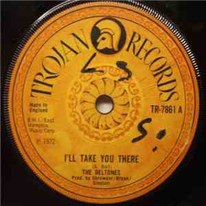 The Deltones  - I'll Take You There / Tropical Lament