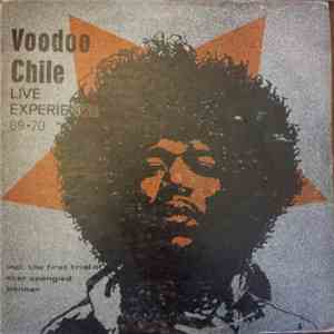 The Live Experience Band - Voodoo Chile Live Experience 69-70