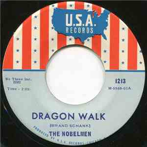 The Nobelmen - Dragon Walk / Thunder Wagon