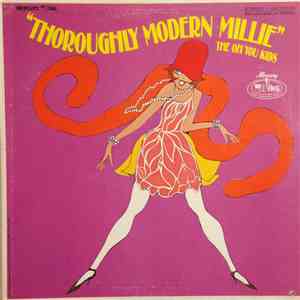 The Oh You Kids - Thoroughly Modern Millie