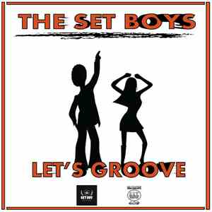 The Set Boys - Let's Groove