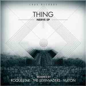 Thing  - Nerve EP