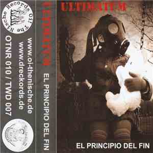 Ultimatum  - El Principio Del Fin