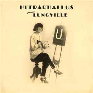 Ultraphallus - Lungville