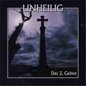 Unheilig - Das 2. Gebot