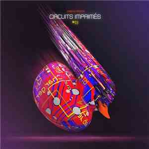 Various - Circuits Imprimés Vol. 03