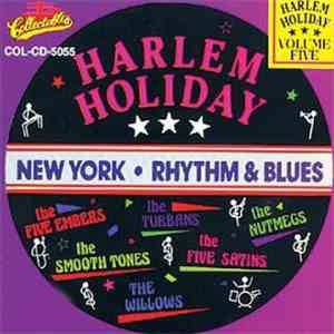 Various - Harlem Holiday - New York Rhythm & Blues Volume Five