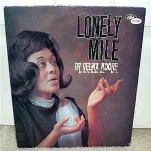 Velma Moore - Lonely Mile