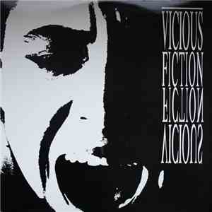 Vicious Fiction - Vicious Fiction