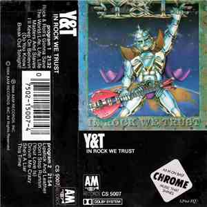 Y & T - In Rock We Trust