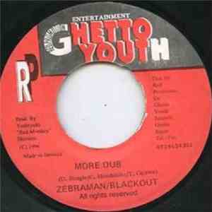 Zebraman / Blackout - More Dub