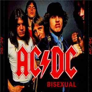 AC/DC - Bisexual