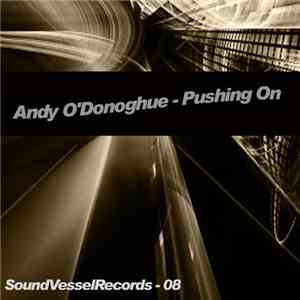 Andy O'Donoghue - Pushing On