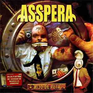 Asspera - Hijo De Puta