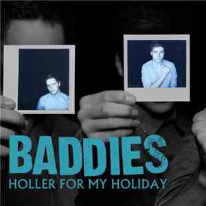 Baddies - Holler For My Holiday
