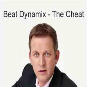 Beat Dynamix Feat. Jeremy Kyle - The Cheat