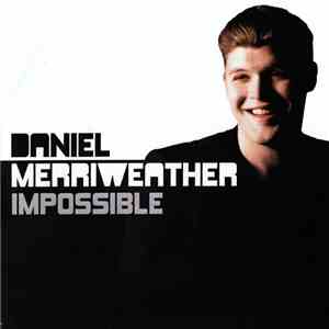 Daniel Merriweather - Impossible