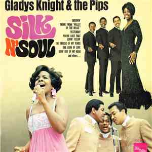 Gladys Knight & The Pips - Silk N' Soul