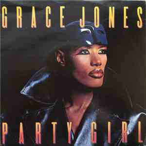 Grace Jones - Party Girl