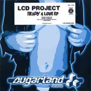 LCD Project - Ready 4 Love EP