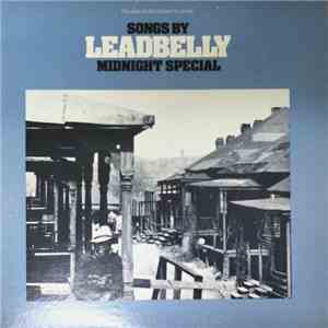 Leadbelly - Midnight Special