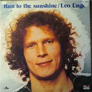 Leo Unger - Run To The Sunshine