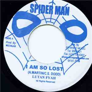 Lutan Fyah - I Am So Lost