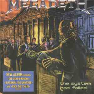 Megadeth - The System Has Failed