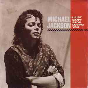 Michael Jackson - I Just Can't Stop Loving You